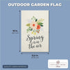 Double Sided Floral Garden Flag, Spring is in The Air, Front Yard Decor (12.5 x 18 in)