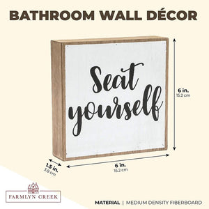 Funny Bathroom Wall Decor Sign, Seat Yourself (White, 6 x 6 Inches)