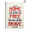 Outdoor Garden Flag for Fourth of July,  Home of the Free (12.5 x 18 In)